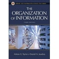 thumbnail image 1 of Pre-Owned The Organization of Information (Library and Information Science Text Series) (Paperback) 159158700X 9781591587002, 1 of 1