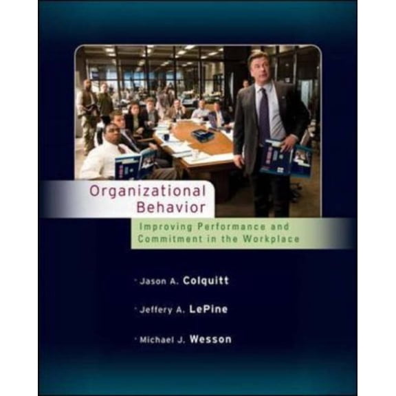 Pre-Owned Organizational Behavior: Improving Performance and Commitment in the Workplace Paperback