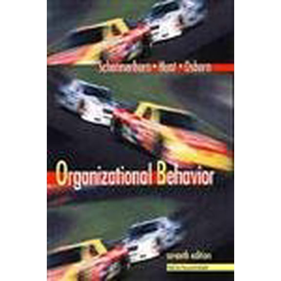 Pre-Owned Organizational Behavior - John R. Schermerhorn