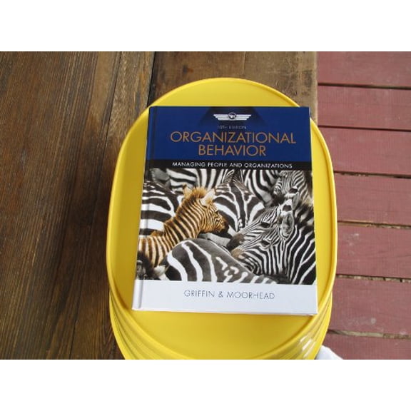 Pre-Owned Organizational Behavior: Managing People and Organizations Hardcover