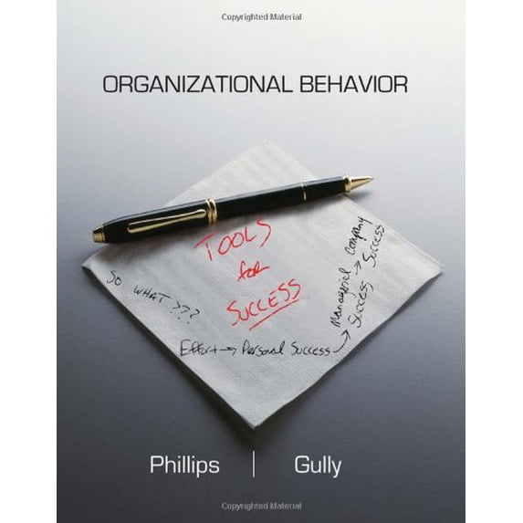Pre-Owned Organizational Behavior: Tools for Success (Hardcover) 0538745762 9780538745765