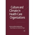 thumbnail image 1 of Organizational Behaviour in Healthcare Culture and Climate in Health Care Organizations, (Paperback), 1 of 1