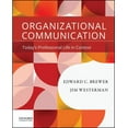 thumbnail image 1 of Organizational Communication : Today's Professional Life in Context, 1 of 1