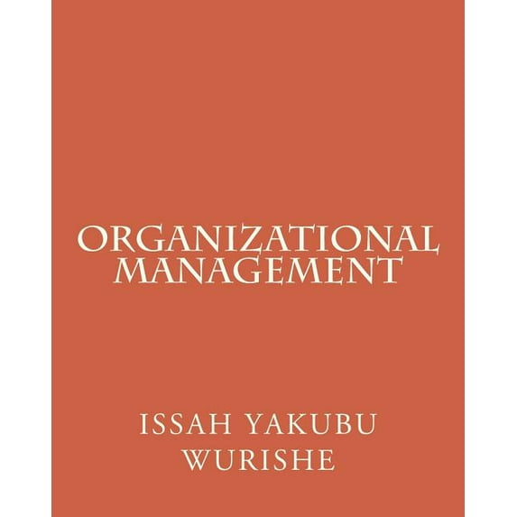 Organizational Management (Paperback)