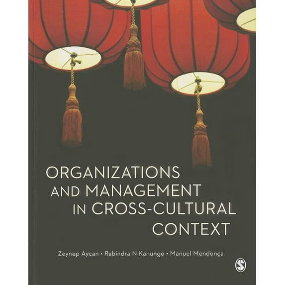 Organizations and Management in Cross-Cultural Context, (Paperback)