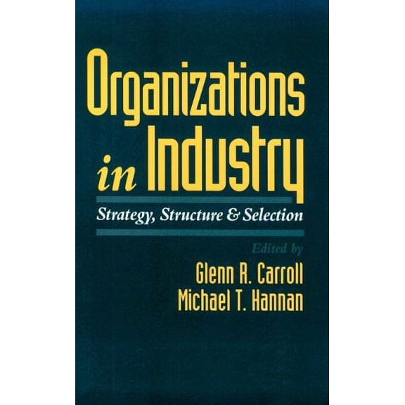 Pre-Owned Organizations in Industry: Strategy, Structure, and Selection, 9780195083101, 0195083105, Paperback,