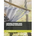 thumbnail image 1 of Organizatonal Development: Explaining Strategies Assist Organizational Development (Paperback), 1 of 1