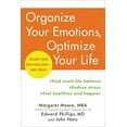 thumbnail image 1 of Pre-Owned Organize Your Emotions, Optimize Your Life: Decode Your Emotional Dna-And Thrive (Paperback) 0062419773 9780062419774, 1 of 1