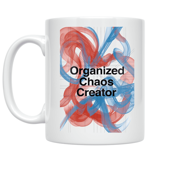 Organized Chaos Creator Design - Creative Mind - 11 oz Ceramic Coffee Mug