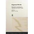 thumbnail image 1 of Organized Worlds: Explorations in Technology and Organization with Robert Cooper, (Paperback), 1 of 1