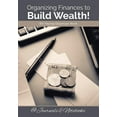 thumbnail image 1 of Organizing Finances to Build Wealth! Bill Paying Organizer Book. (Paperback), 1 of 1