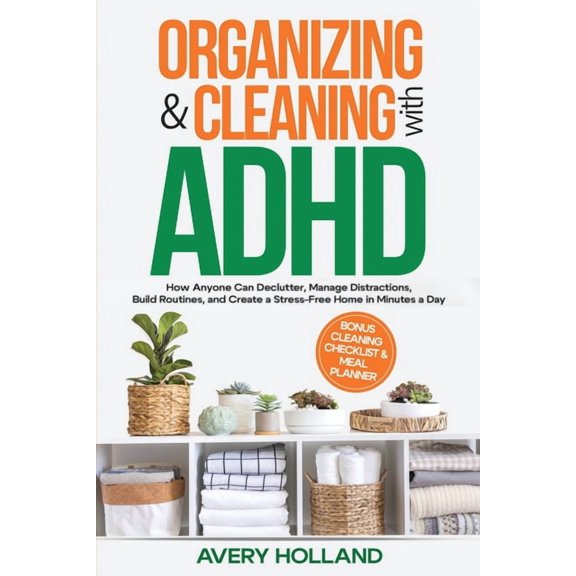 Organizing & Cleaning with ADHD, (Paperback)