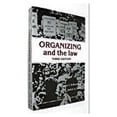 thumbnail image 1 of Pre-Owned Organizing and the Law (Third Edition) Paperback, 1 of 1