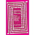 thumbnail image 1 of Organizing for Autonomy: History, Theory, and Strategy for Collective Liberation (Paperback), 1 of 1