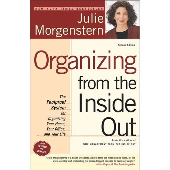 Organizing from the Inside Out, second edition : The Foolproof System For Organizing Your Home, Your Office and Your Life (Edition 2) (Paperback)