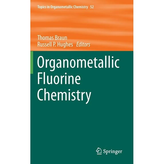 Organometallic Fluorine Chemistry