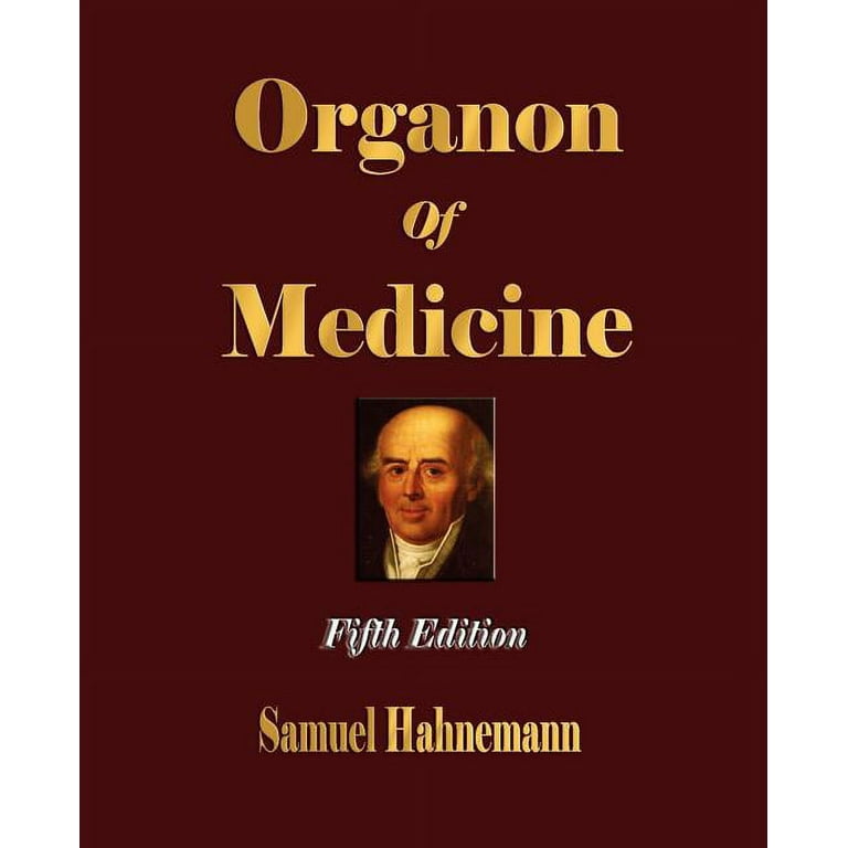 Organon of Medicine - Fifth Edition (Paperback) - Walmart.com