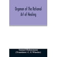 thumbnail image 1 of Organon of the rational art of healing, (Paperback), 1 of 1