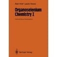 thumbnail image 1 of Organoselenium Chemistry I: Functional Group Transformations, (Paperback), 1 of 1