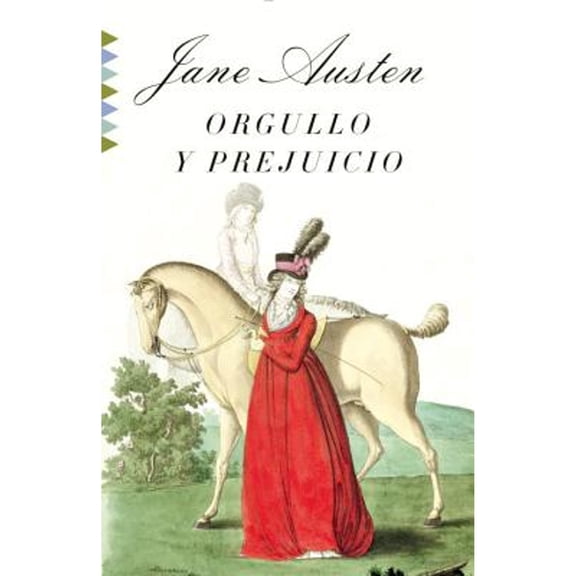 Pre-Owned Orgullo Y Prejuicio (Paperback) 1101969784 9781101969786