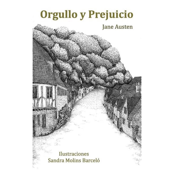 Orgullo y Prejuicio : Ilustrado (Paperback)