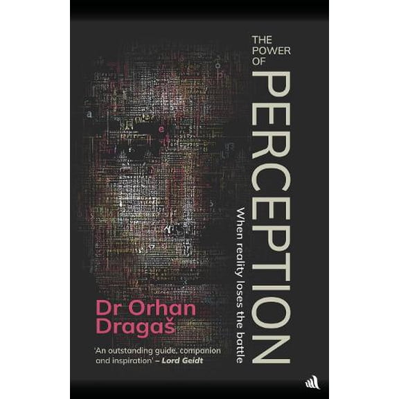 Orhan Dragas The Power of Perception (Hardcover)