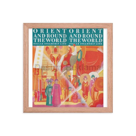 Orient Around The World Dollar Steamship Line, 1930. Framed Vintage Travel Poster