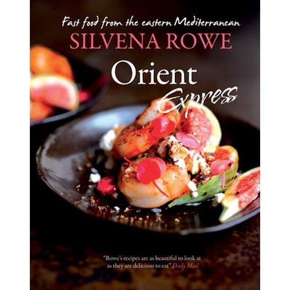 Pre-Owned Orient Express : Fast Food from the Eastern Mediterranean (Paperback)