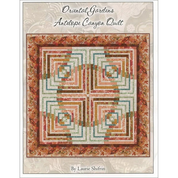 Oriental Garden Antelope Canyon Quilt Pattern by Laurie Shifrin