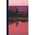thumbnail image 1 of Oriental Memoirs; Volume II (Hardcover), 1 of 5