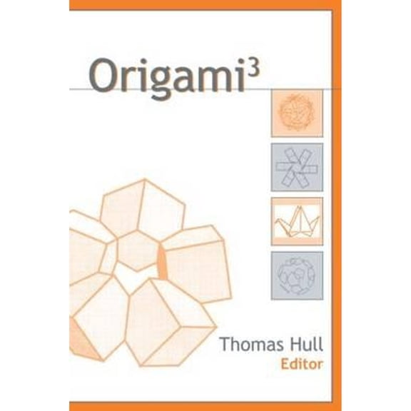 Pre-Owned Origami^{3} (AK Peters/CRC Recreational Mathematics Series) Paperback