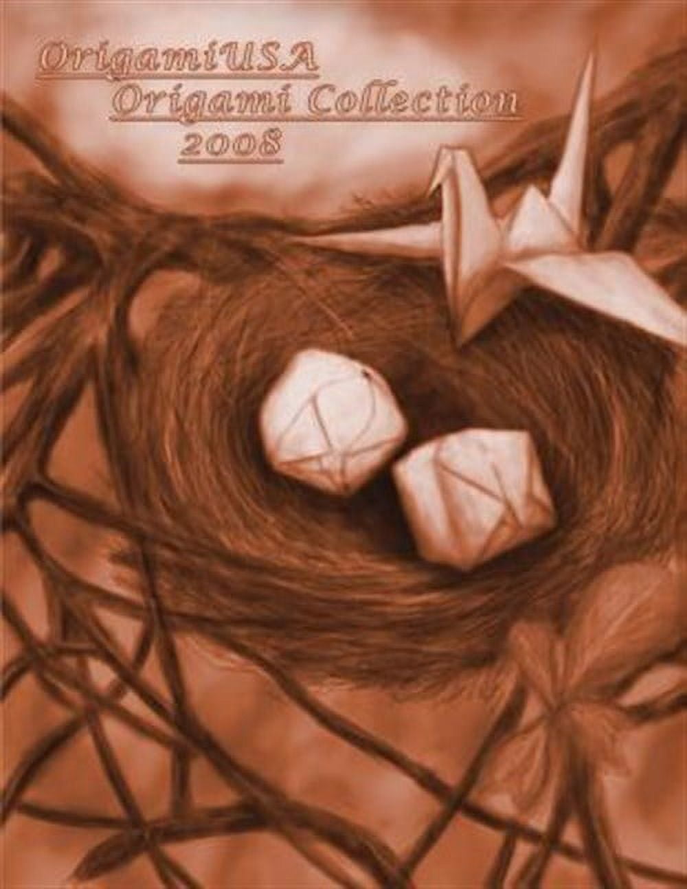 Origami Collection 2008 (Paperback) by OrigamiUSA