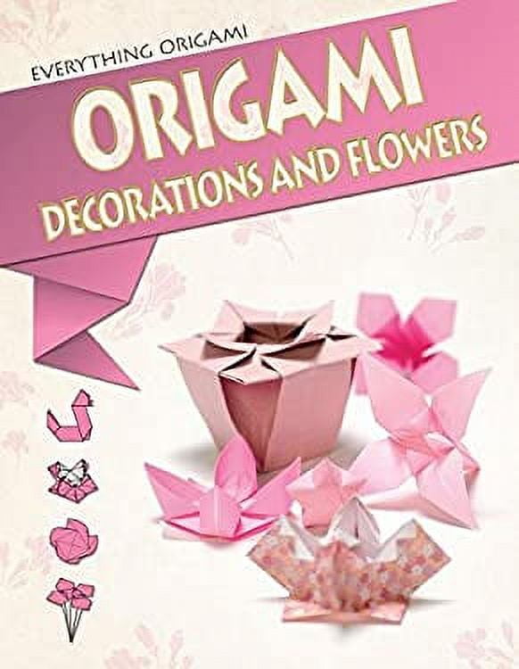 Pre-Owned Origami Decorations and Flowers 9781477755501 Used
