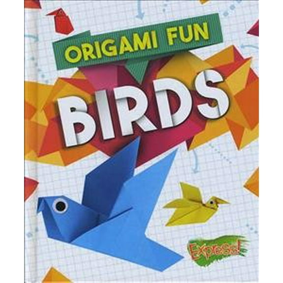 Origami Fun: Origami Fun: Birds (Hardcover)