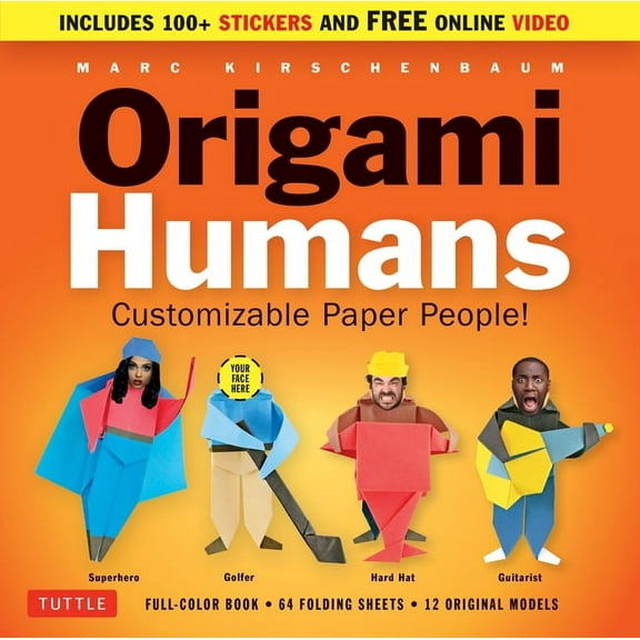 Origami Humans Kit : Customizable Paper People! (Full-color book, 64 sheets of Origami Paper, Stickers & Video Tutorials) (Mixed media product)