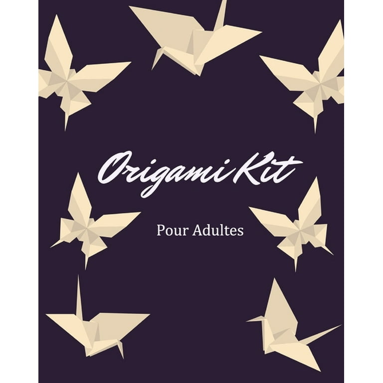 https://i5.walmartimages.com/seo/Origami-Kit-Pour-Adultes-Livre-Les-D-butants-Origamis-faciles-Projets-de-pliages-papier-pas-pas-Id-al-pour-d-butants-enfant-et-adulte-L-origami-comme_f5afe3aa-af38-469a-aeb8-1f3334d13920.9581d8a85f1c87d3f417e5c3637d5c7e.jpeg?odnHeight=768&odnWidth=768&odnBg=FFFFFF