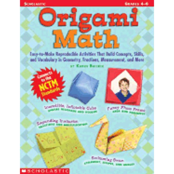 Pre-Owned Origami Math: Grades 4-6 (Paperback) 0439539927 9780439539920