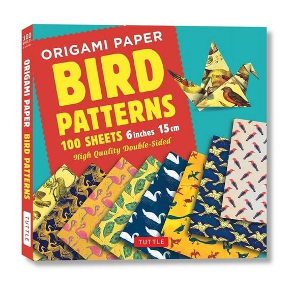Origami Paper 100 Sheets Bird Patterns 6 (15 CM): Tuttle Origami Paper: Double-Sided Origami Sheets Printed with 8 Different Designs (Instructions for 8 Projects Included) (Other)