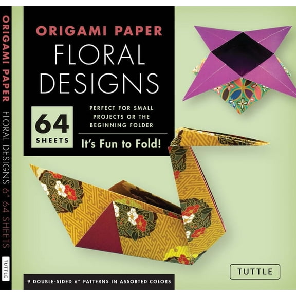 Tuttle Specials Origami Paper - Floral Designs - 6 - 60 Sheets: Tuttle Origami Paper: Origami Sheets Printed with 9 Different Patterns (, (Loose Leaf)
