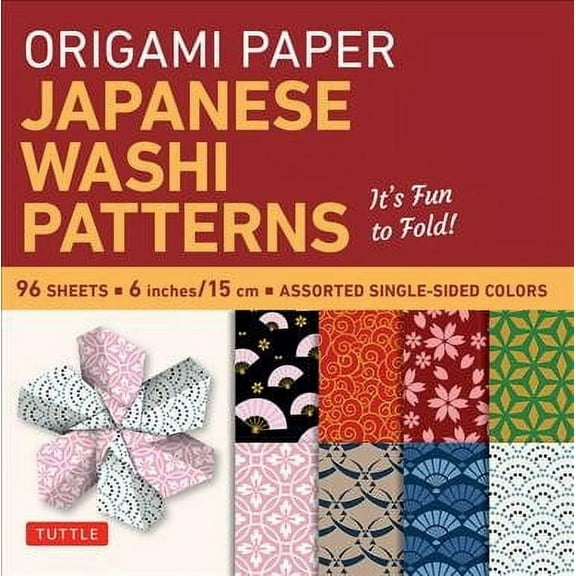 Origami Paper - Japanese Washi Patterns - 6 - 96 Sheets: Tuttle Origami Paper: Origami Sheets Printed with 8 Different Patterns: Instructions for 7 Projects Included (Other)