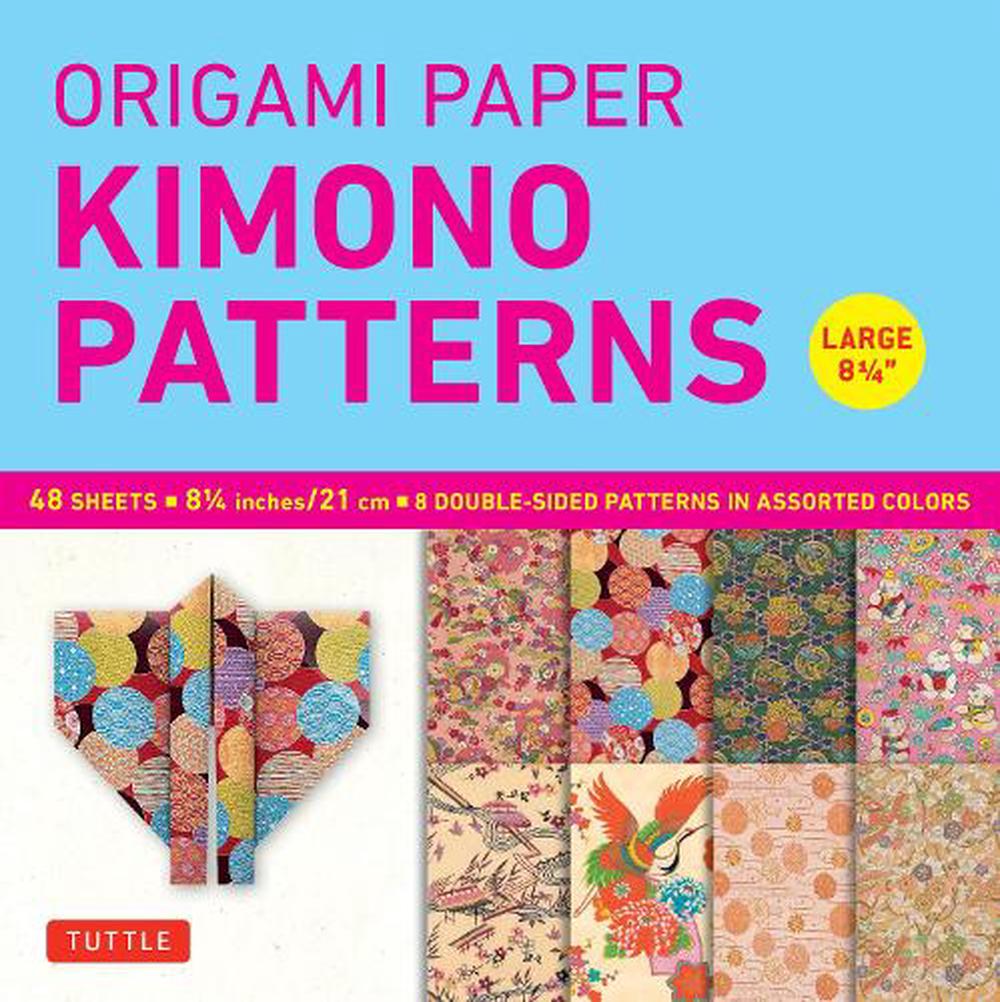 Origami Paper - Kimono Patterns - Large 8 1/4 - 48 Sheets: Tuttle Origami Paper: Double-Sided Origami Sheets Printed with 8 Different Designs (Instructions for 6 Projects Included) (Other) - image 1 of 1