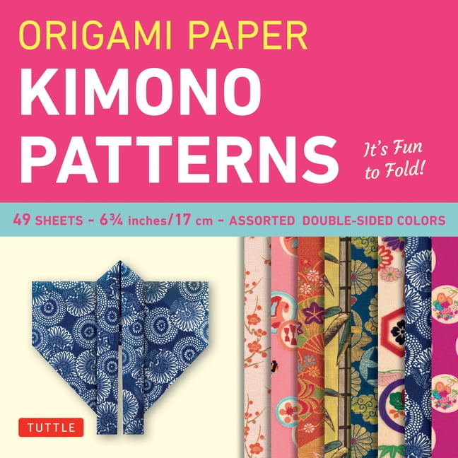 TUTTLE PUBLISHING Origami Paper - Kimono Patterns - Small 6 3/4 - 48 Sheets: Tuttle Origami Paper: Origami Sheets Printed with 8 Different Designs: Instructions for 6 Projects Included (Other)