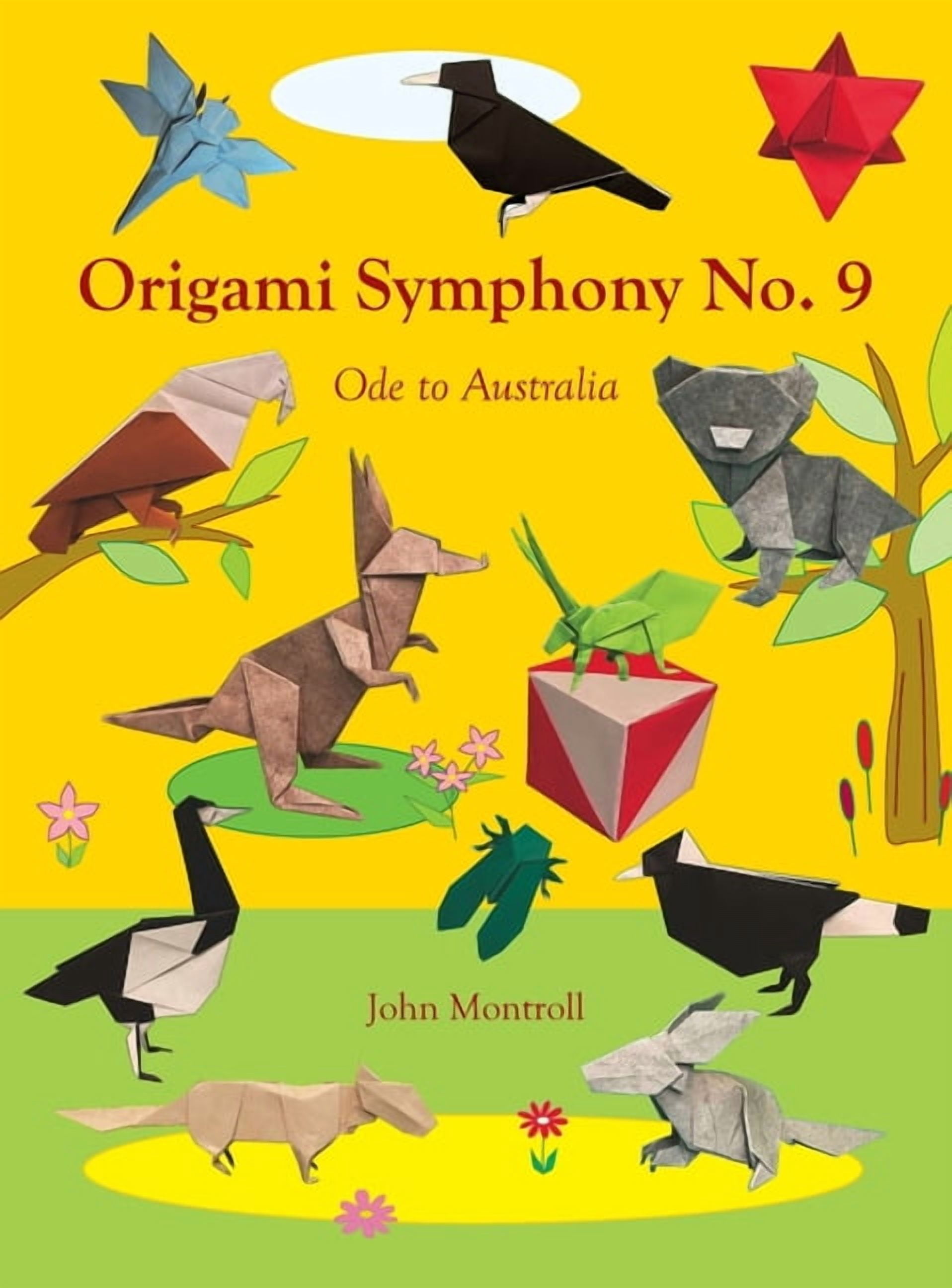 Origami Symphony No. 9: Ode to Australia, (Hardcover)