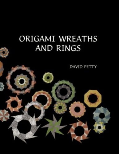 Pre-Owned Origami Wreaths and Rings (Paperback) 0962725412 9780962725418