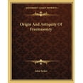 thumbnail image 1 of Origin And Antiquity Of Freemasonry, (Paperback), 1 of 1