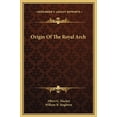 thumbnail image 1 of Origin Of The Royal Arch, (Hardcover), 1 of 1
