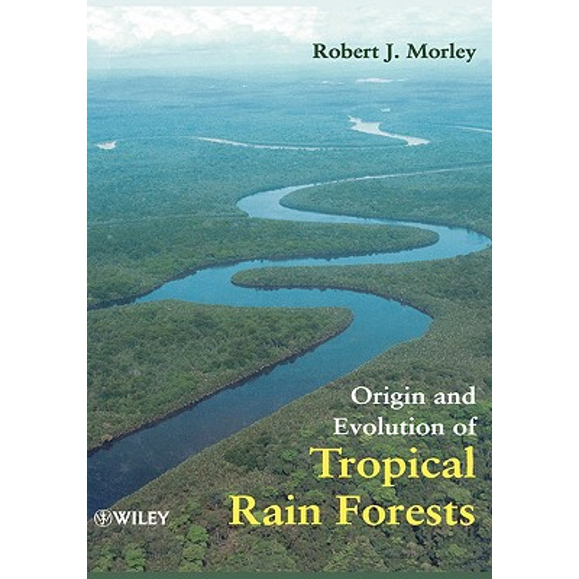 Pre-Owned Origin and Evolution of Tropical Rain Forests (Hardcover) by ...