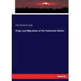 thumbnail image 1 of Origin and Migrations of the Polynesian Nation, (Paperback), 1 of 1