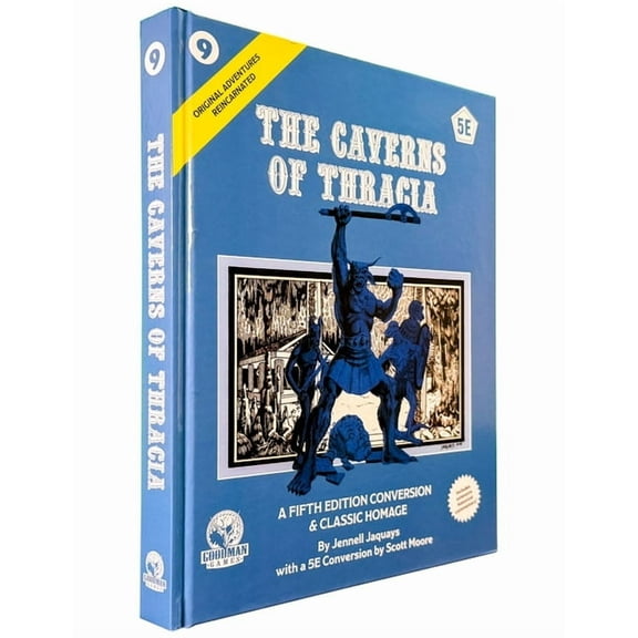 Original Adventures Reincarnated #9: Caverns of Thracia (5e), (Hardcover)