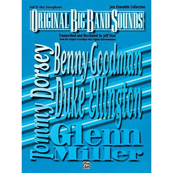 Original Big Band Sounds: 2nd E-flat Alto Saxophone